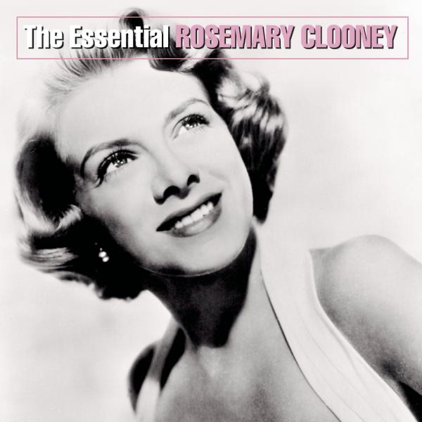 The Essential Rosemary Clooney album cover