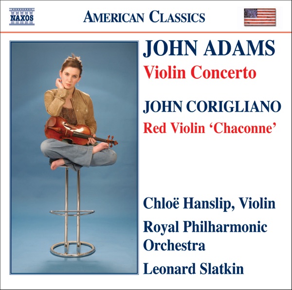 John Adams: Violin Concerto - Corigliano: Chaconne from the Red Violin album cover