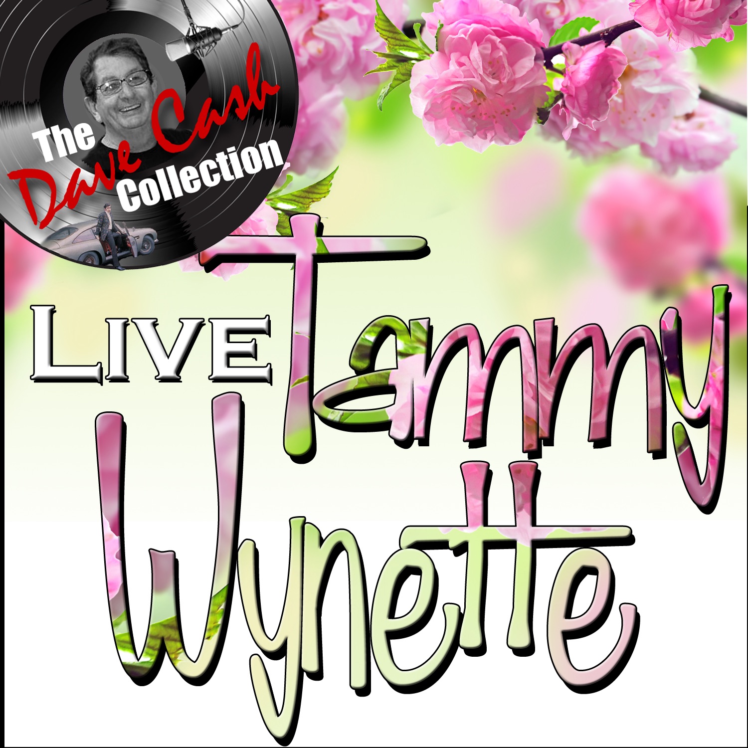 Tammy Live - [The Dave Cash Collection] album cover