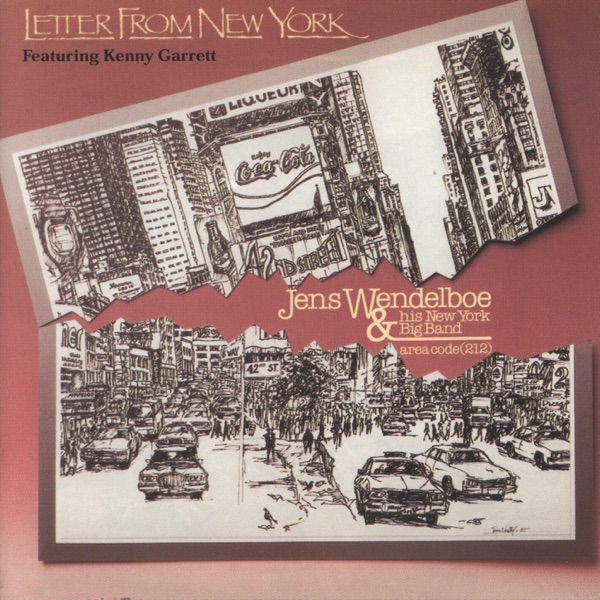 Letter from New York (feat. Kenny Garrett) album cover