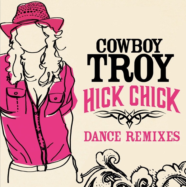 Hick Chick (Dance Remixes) - EP album cover