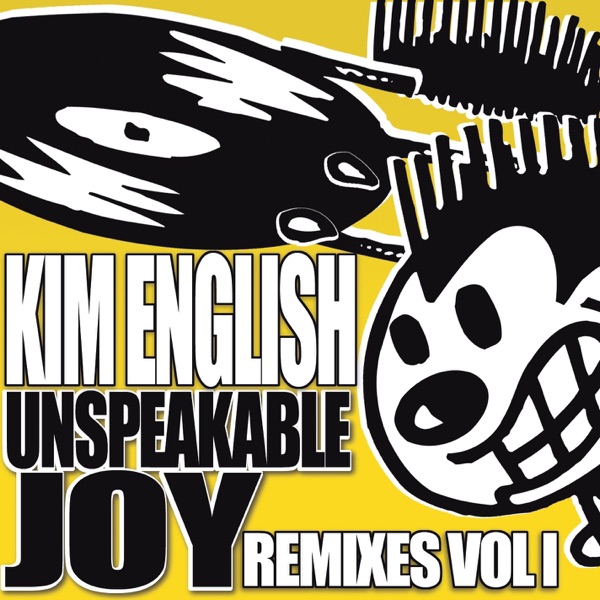 Unspeakable Joy (Remixes Vol. 1) album cover