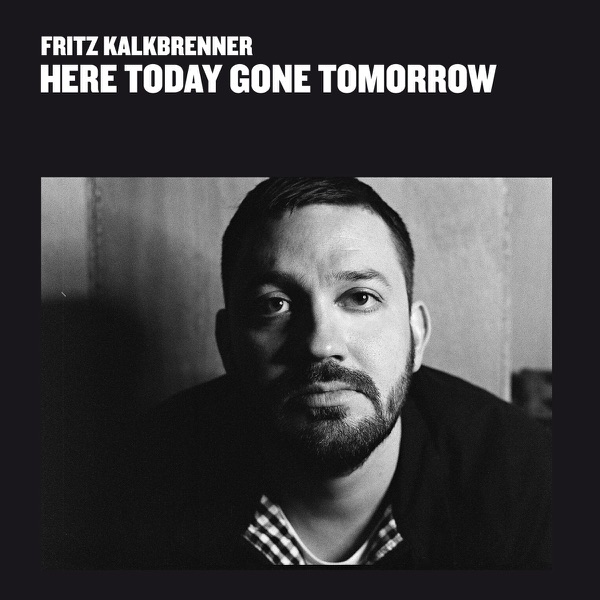 Here Today Gone Tomorrow album cover