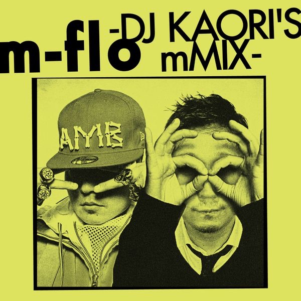 DJ KAORI'S mMIX album cover