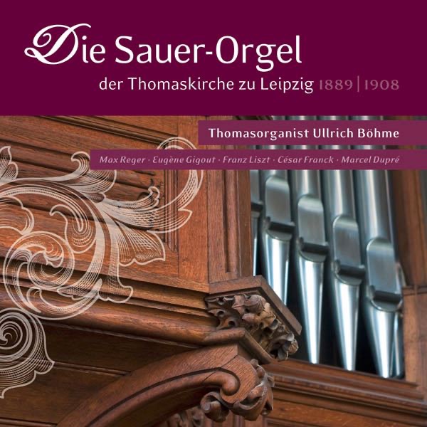 Die Sauer-Orgel Der Thomaskirche Zu Leipzig album cover