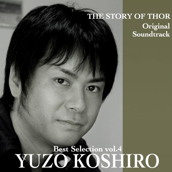 Yuzo Koshiro Best Selection, Vol. 4: The Story of Thor (Original Soundtrack) album cover