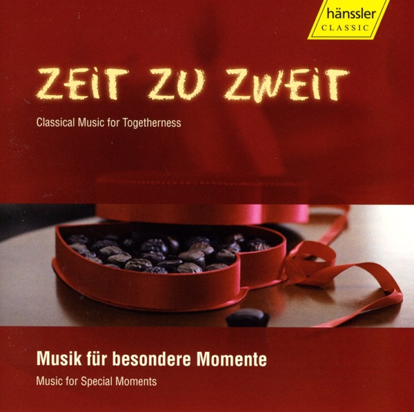 Zeit Zu Zweit - Classical Music for Togetherness album cover