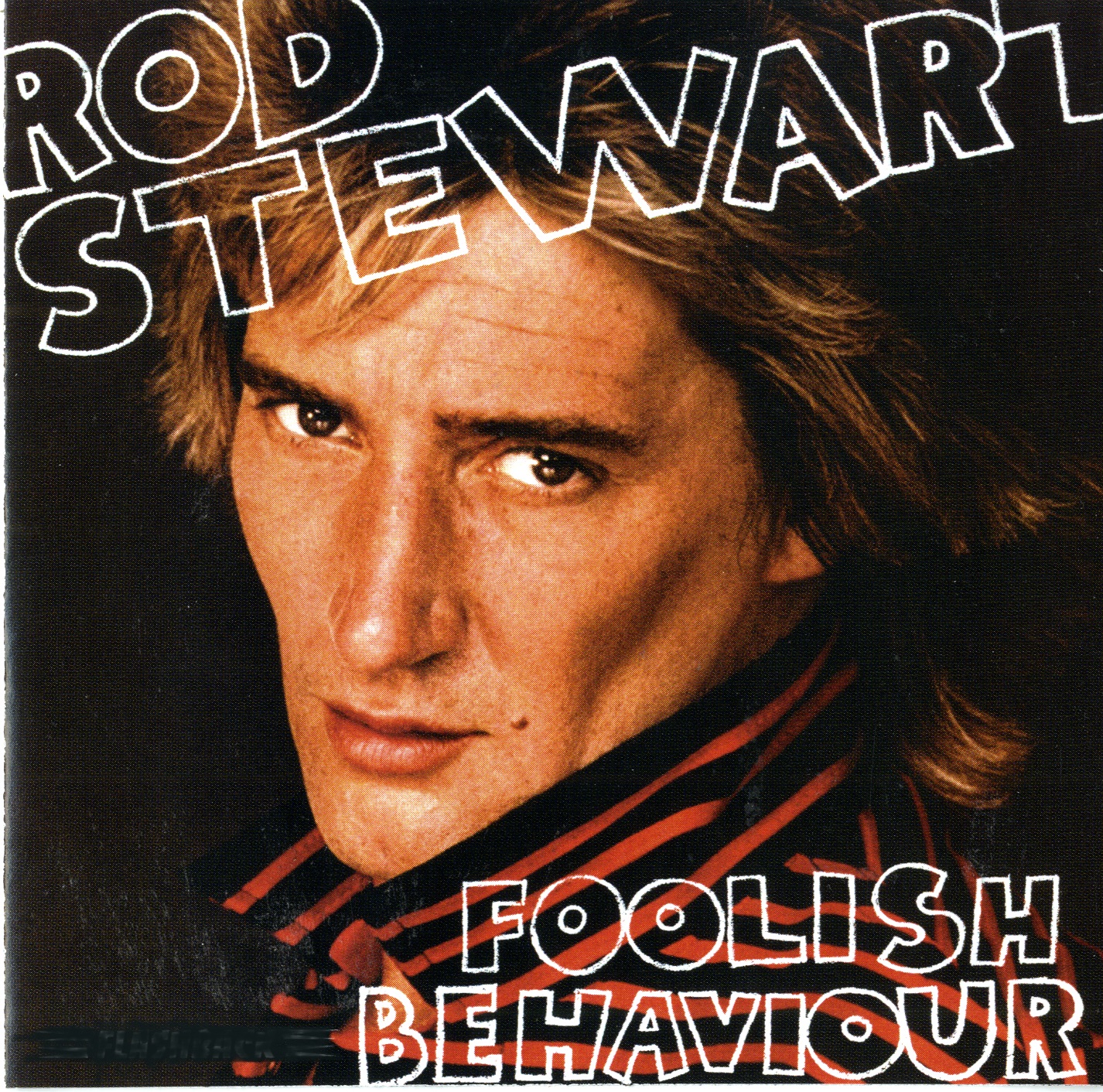 Foolish Behaviour (Bonus Track Version) album cover