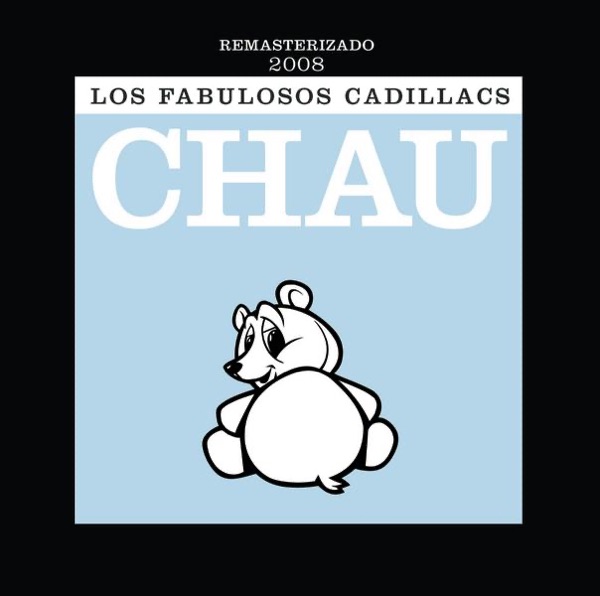 Chau (En Vivo) [Remasterizado 2008] album cover