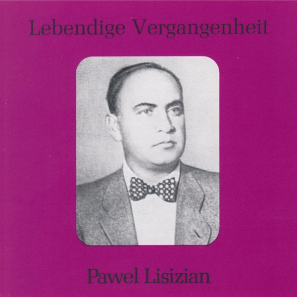 Lebendige Vergangenheit - Pavel Lisitian album cover