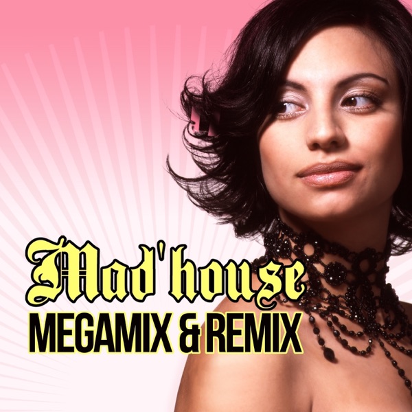 Mad'House Megamix & Remix album cover