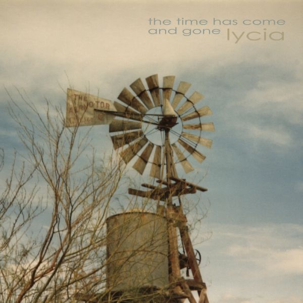 The Time Has Come and Gone album cover