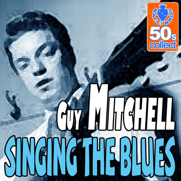 Singing the Blues (Remastered) - Single album cover