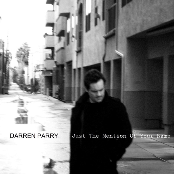 Just The Mention Of Your Name - Single album cover