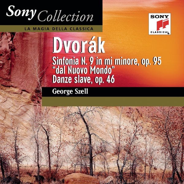 Dvořák: Symphonie No. 9 in E Minor, Op. 95 "Dal Nuovo Mondo"; Danze slave, Op. 46 album cover