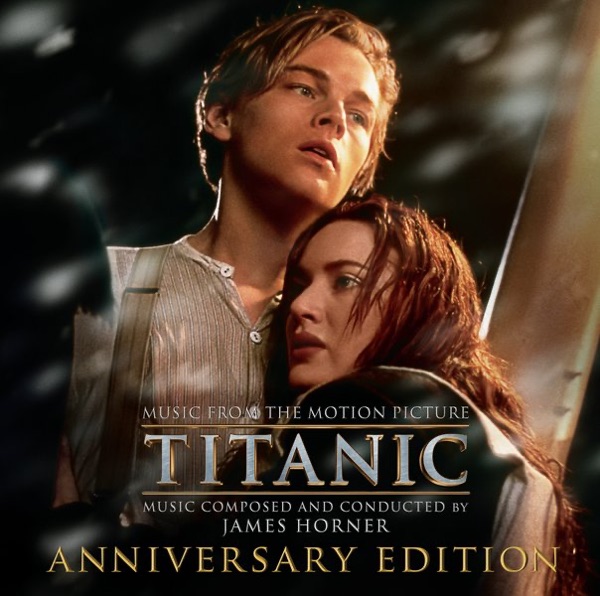 Titanic (Music from the Motion Picture) [Anniversary Edition] album cover