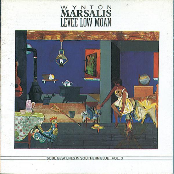 Levee Low Moan - Soul Gestures In Southern Blue, Vol. 3 album cover