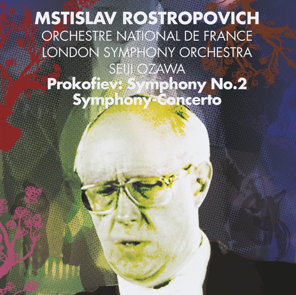 Prokofiev: Symphony No. 2 & Symphony-Concerto for Cello & Orchestra album cover
