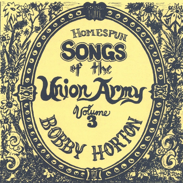 Homespun Songs of the Union Army, Volume 3 album cover