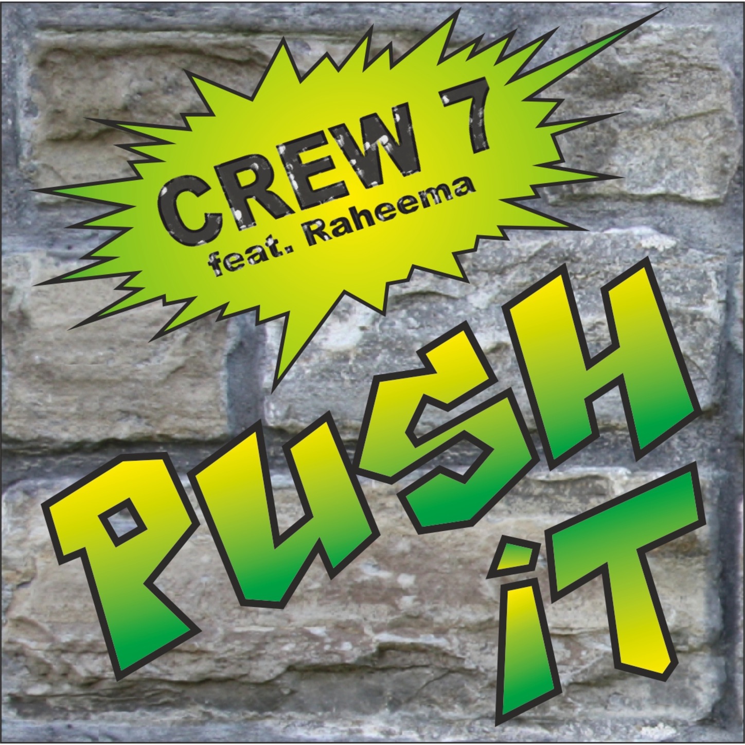 Push It (feat. Raheema) - Single album cover