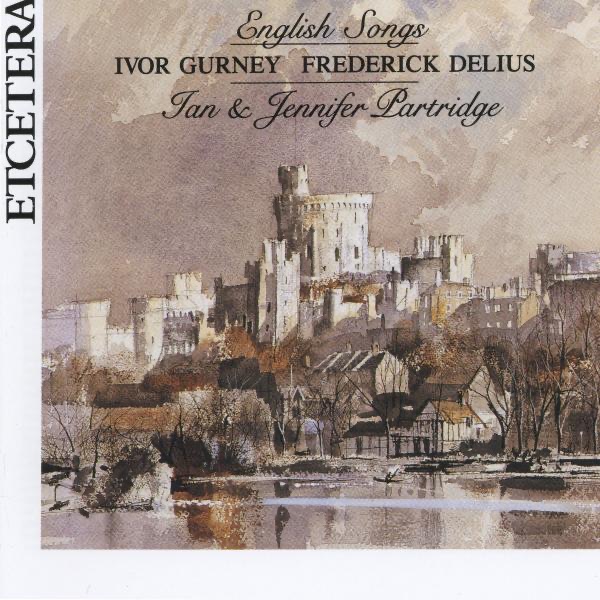 Gurney & Delius: English Songs  album cover