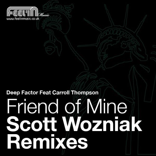 Friend of Mine : The Scott Wozniak Remixes album cover