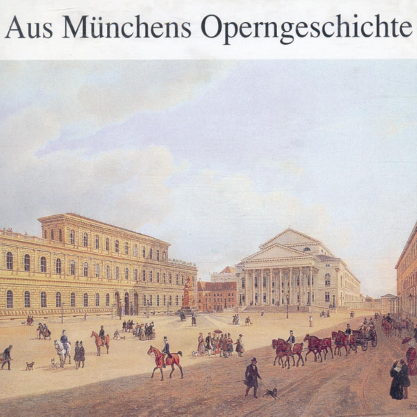 Aus Münchens Operngeschichte album cover