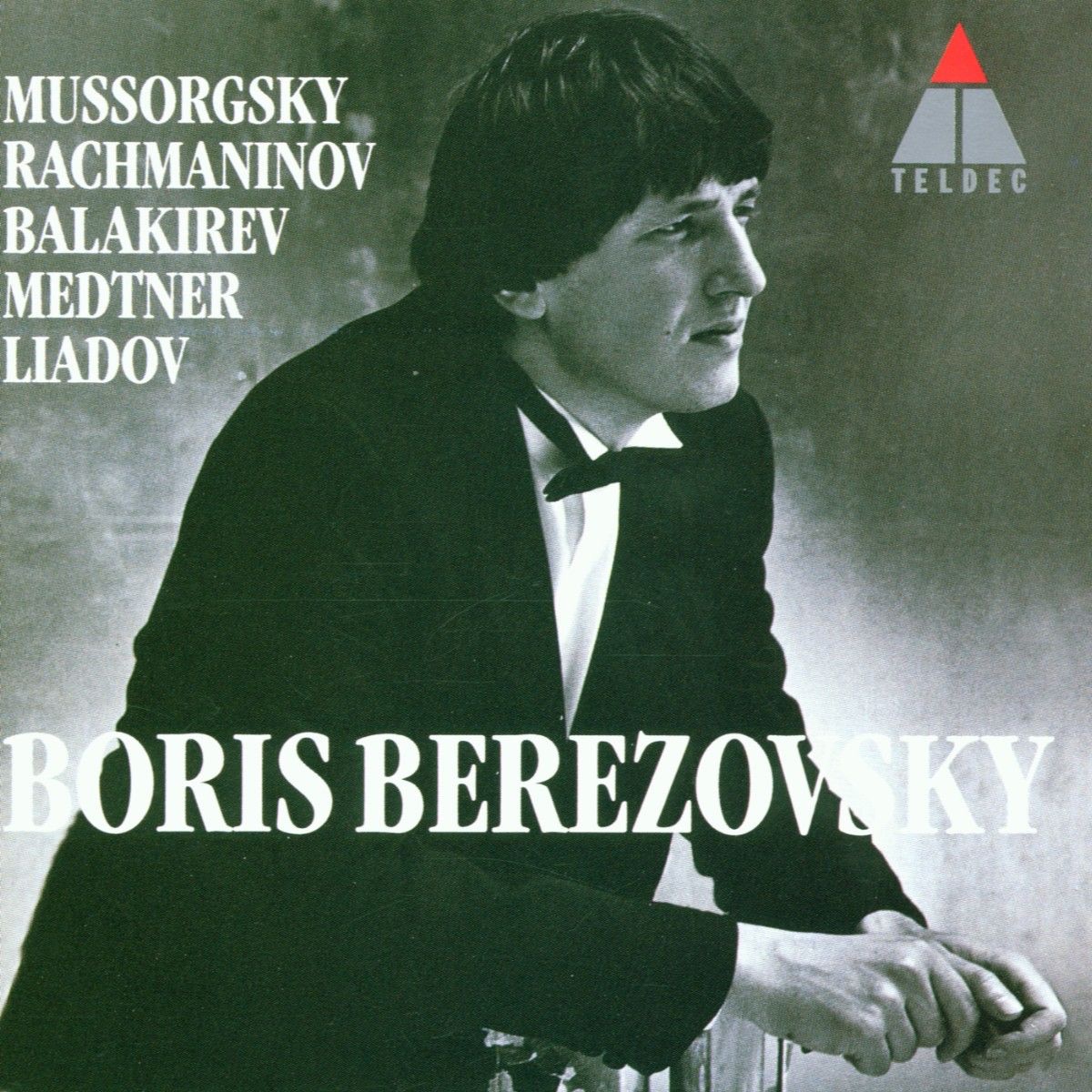 Berezovsky plays Mussorgsky, Rachmaninov, Liadov, Medtner & Balakirev album cover