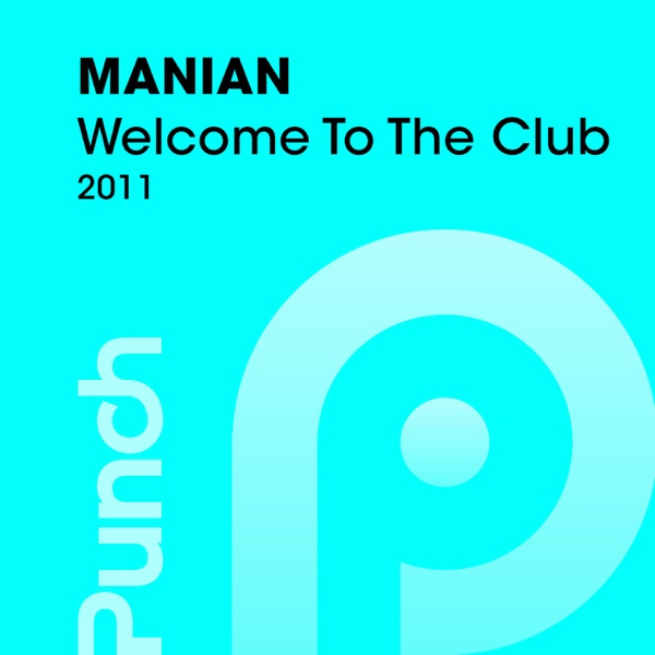 Welcome To the Club 2011 album cover