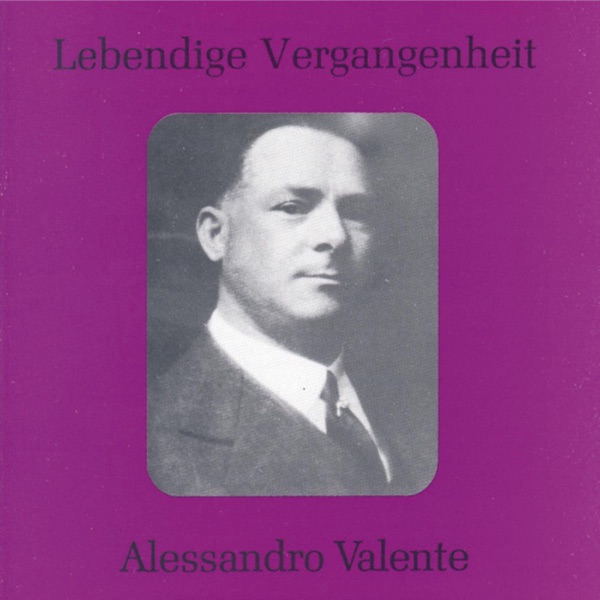 Lebendige Vergangenheit - Alessandro Valente album cover