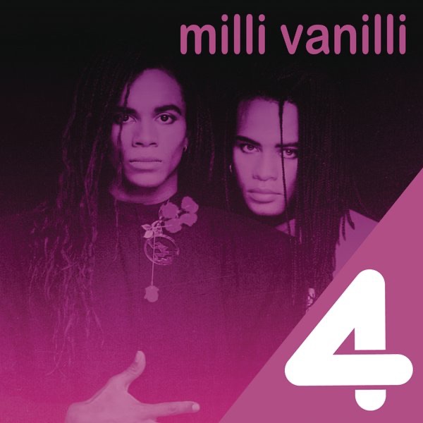 4 Hits: Milli Vanilli - EP album cover