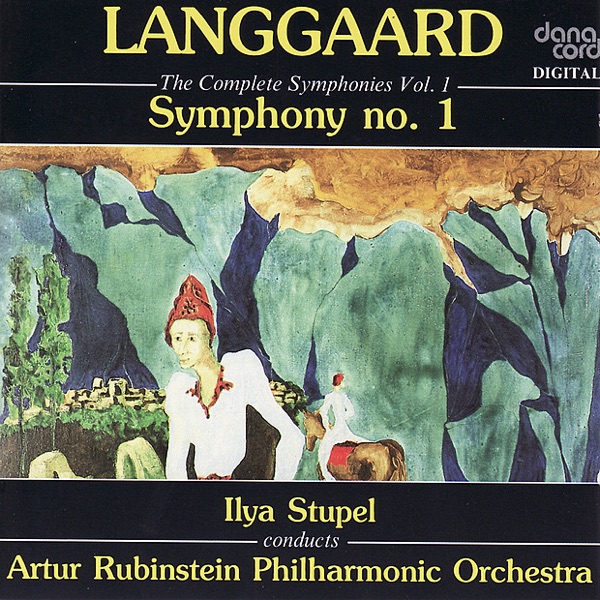 Langgaard - The Complete Symphonies, Vol 1: Symphony No. 1 album cover