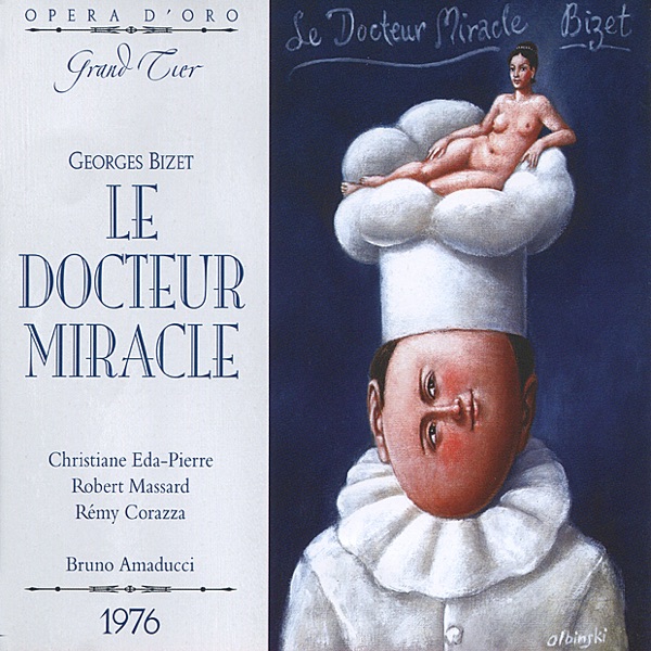 Bizet: Le Docteur Miracle album cover