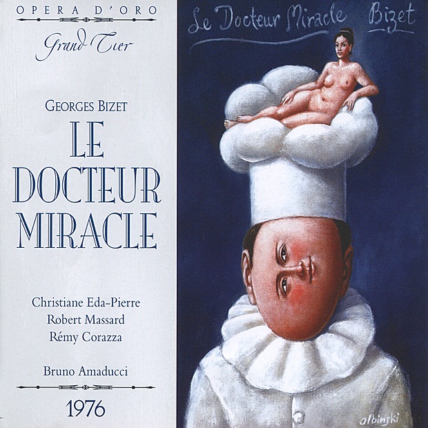Bizet: Le Docteur Miracle album cover