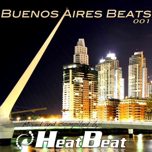 Buenos Aires Beats, Vol. 1 (Mixed By Heatbeat) album cover