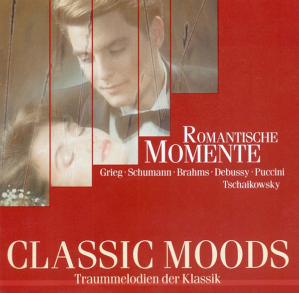 Classic Moods - Grieg, E. - Schumann, R. - Faure, G. - Tchaikovksy, P.I. - Puccini, G. - Debussy, C. album cover