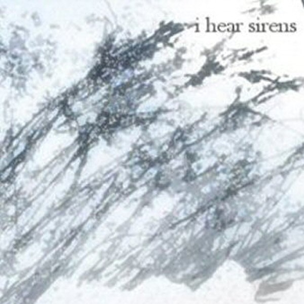 I Hear Sirens - EP album cover