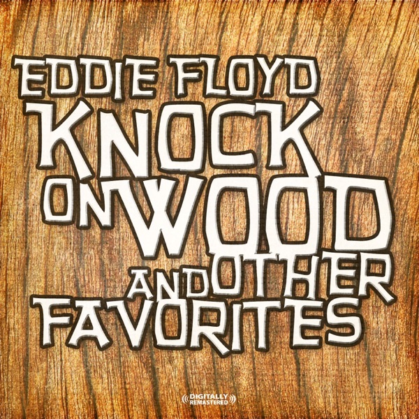 Knock On Wood & Other Favorites (Remastered) album cover