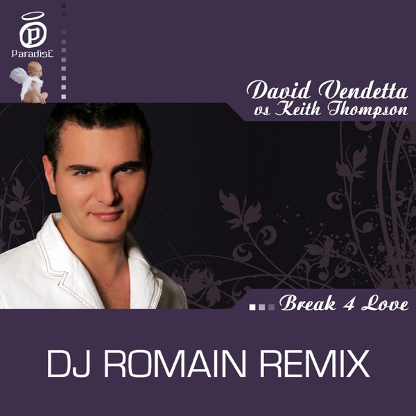 Break 4 Love (DJ Romain Remix) - Single album cover