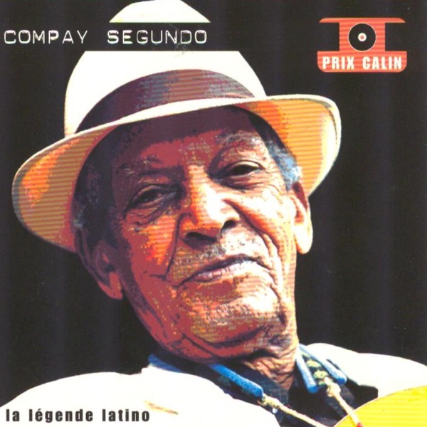 Compay Segundo - La légende latino album cover