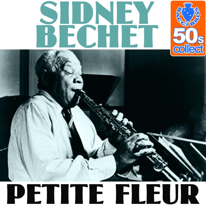 Petite fleur (Remastered) - Single album cover