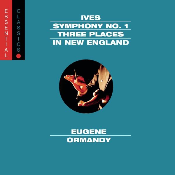 Ives: Symphony No. 1; Three Places In New England; Robert Browning Overture album cover