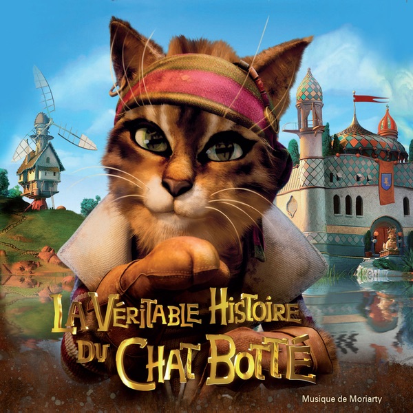 La véritable histoire du chat botté (Original Motion Picture Soundtrack) album cover