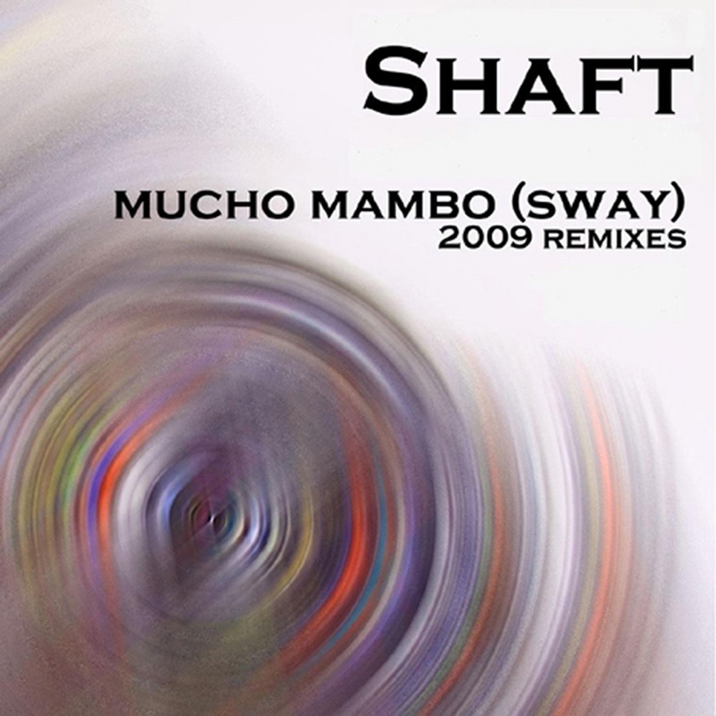 Mucho Mambo (Sway) 2009 Remixes album cover