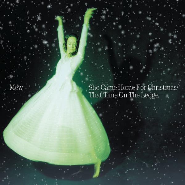 She Came Home for Christmas / That Time On the Ledge - Single album cover