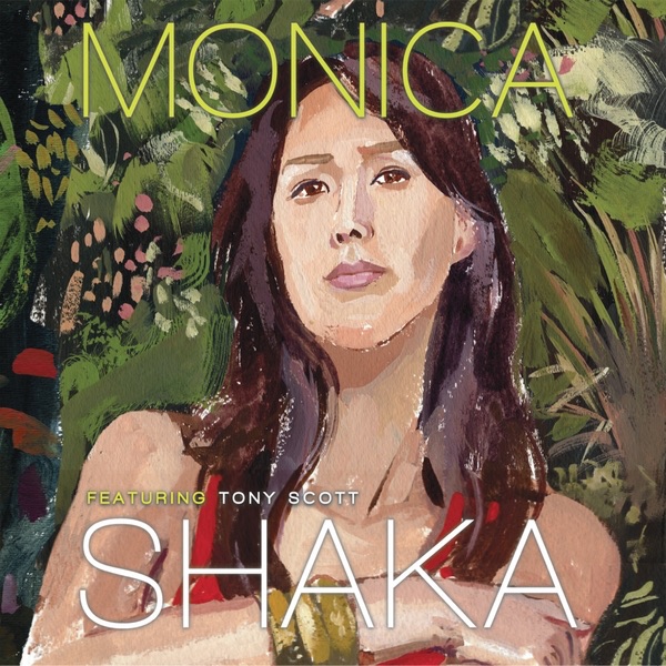 Monica Shaka (feat. Tony Scott) album cover