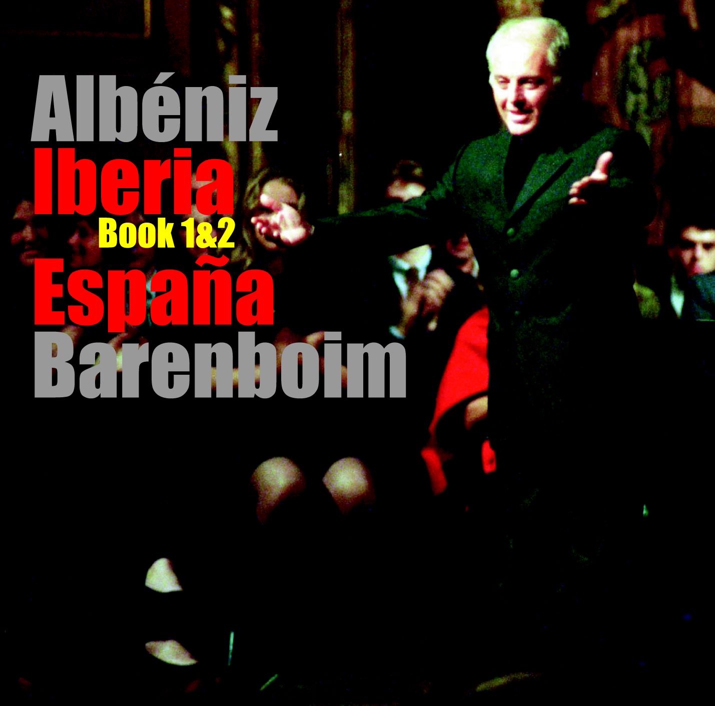 Albéniz : Iberia Books 1, 2 & Espana album cover