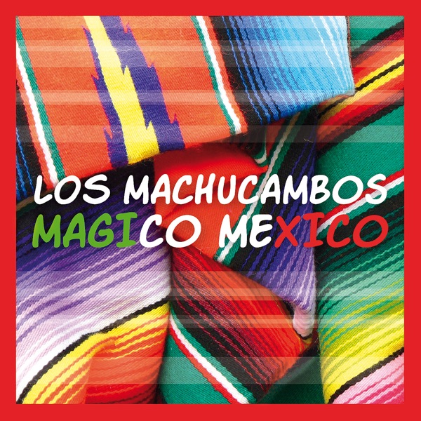 Magico Mexico album cover