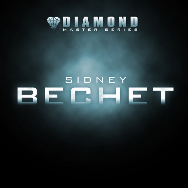 Diamon Master Series: Sidney Bechet album cover