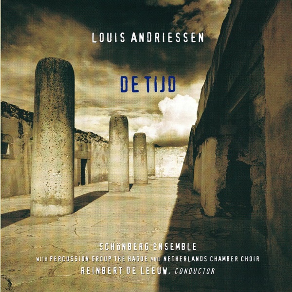 Louis Andriessen: De Tijd album cover